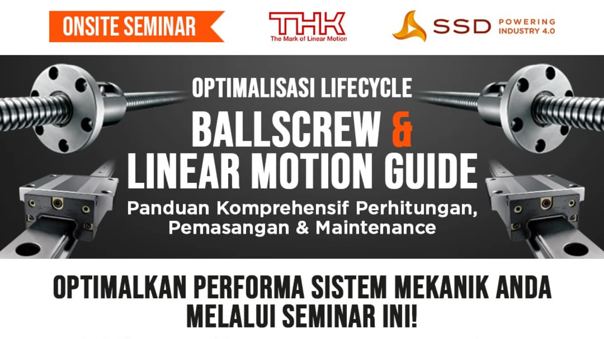 Onsite Seminar – Lifecycle Optimization: A Comprehensive Guide to the Calculation, Installation, and Maintenance of Linear Motion Guides & Ballscrews