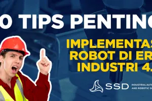 10 Poin Penting Implementasi Robot di Era Indusri 40