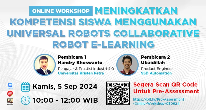 Online Workshop - Meningkatkan Kompetensi Siswa Menggunakan Universal Robots Collaborative Robot E-Learning